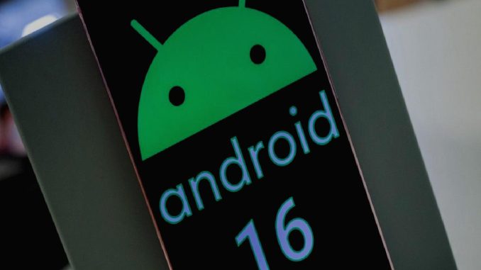 android-16-beta-4-yayinlandi-iste-guncelleme-alacak-aygitlar-BWbdAzc7.jpg